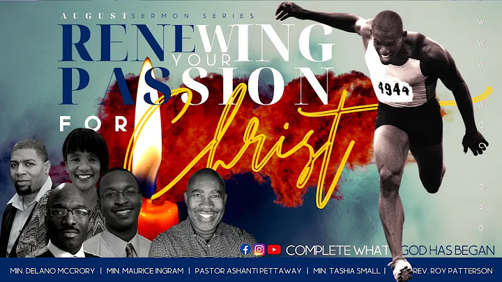 Renewing Your Passion For Christ_Part 1 | Min. Del...