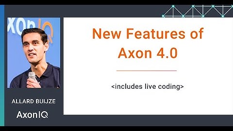 Axon 4.0 Product Launch