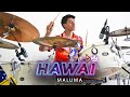 HAWÁI- Maluma | Drum Cover *Batería*