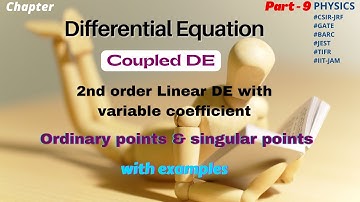 Coupled differential equation | 2nd order linear homogeneous DE with variable coefficient