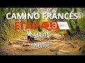 Download Camino De Santiago - Camino FrancÉs - Etapa 13. The Way Of Saint James - French Camino De Santiago - Camino FrancÉs - Etapa 13. The Way Of Saint James - French