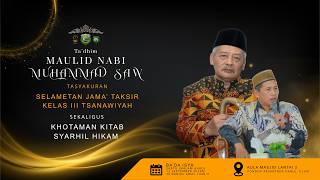 LIVE Ta’dhim Maulid Nabi Muhammad SAW & Selametan Jama’ Taksir Kelas III Tsanawiyah | PP Darul ‘Ulum