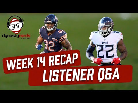 Dynasty Fantasy Football 2020 - Listener Questions & Week 14 Recap - Ep. 349