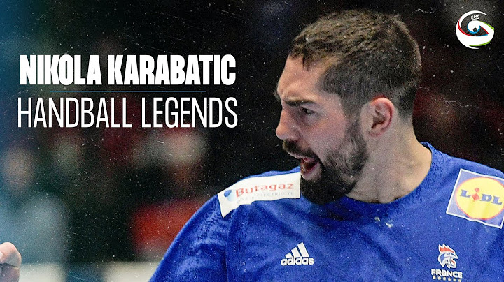 Nikola Karabatic - Handball Legends