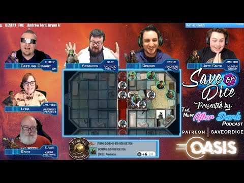Save or Dice: Oasis | Episode 2 - The Gore Born - Starfinder Live Play