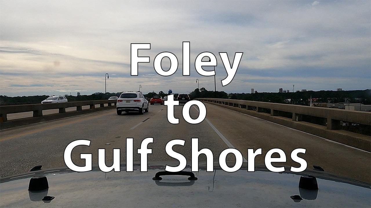 [4K] Driving from Foley to Gulf Shores (US) - YouTube