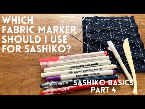 Fabric Markers & Sashiko Machine Embroidery