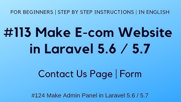 #113 Make E-com Website in Laravel 5.6 / 5.7 | Contact Us Page / Form