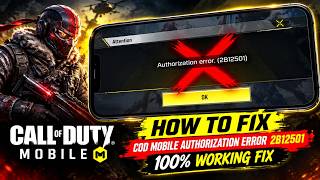 How to Fix COD Mobile Authorization Error 2B12501 | 100% Working Fix | Mobile Game
