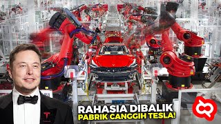 Penguasa Pasar Mobil Listrik Dunia! Intip Proses Pembuatan Tesla dari Awal Sampai Akhir di Pabriknya