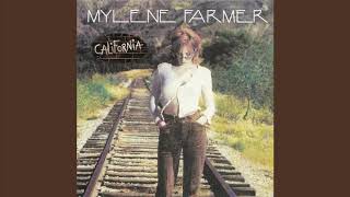 Mylene Farmer - California (Wandering Mix) (Audio)