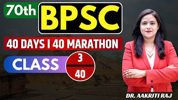 70th BPSC I Science & Technology | Class 3 I 40 Days 40 Marathon I Dr. Aakriti Raj #70thbpsc #bpsc