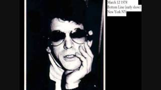 View Lou Reed Live Performance of Dirt at The Bottom Line