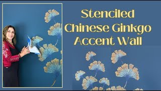 Stenciling A Shimmering Chinese Ginkgo Accent Wall With Cutting Edge Stencils Ginkgo Stencil Pattern