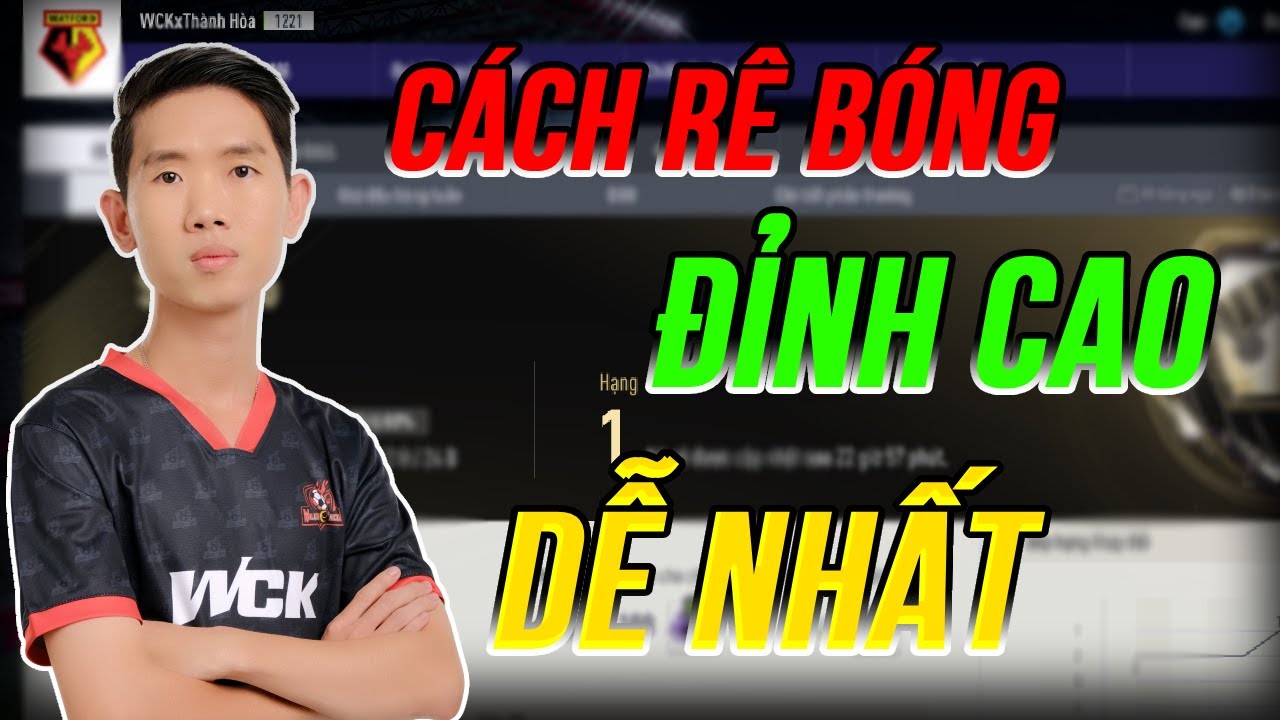 THÀNH HOÀ CÁCH RÊ BÓNG ĐƠN GIẢN NHƯNG HIỆU QUẢ CỰC CAO TẠI RANK CAO NHẤT CỦA FIFA ONLINE 4!!