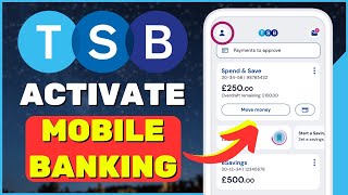 TSB Bank Sign Up | Activate Mobile Banking for TSB Mobile Bank App