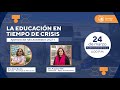 Conferencia: La educación en tiempo de crisis