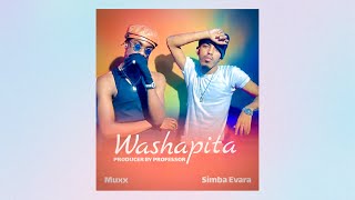 Muxx & Simba evara - Washapita ( Audio Lyrics)
