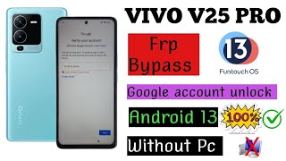 Boom💥 All Vivo Android 13 Frp bypass Done // Vivo V25 Pro Frp unlock, New method, without Pc *2023