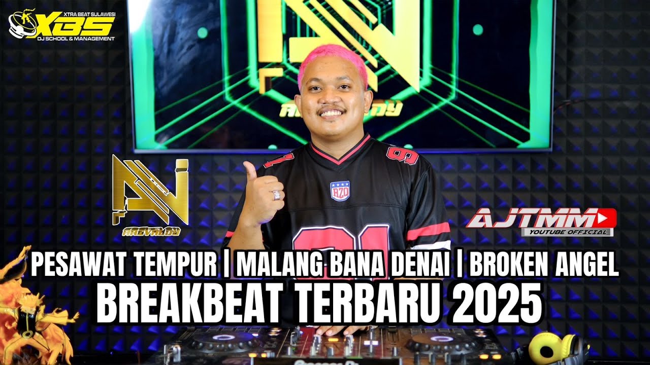 DJ BREAKBEAT TERBARU 2025 PESAWAT TEMPUR | MALANG BANA DENAI | BROKEN ANGEL  | DJ AV XBS PRODUCTION