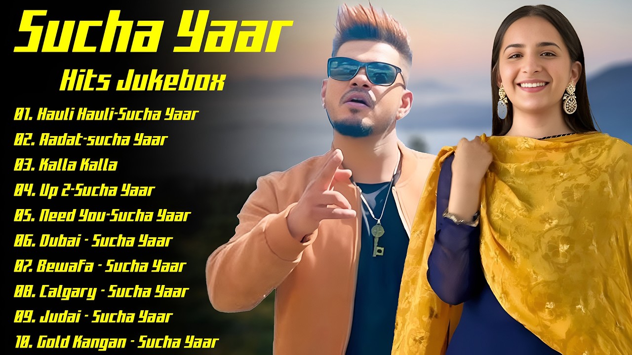 Best of Sucha Yaar | Sucha Yaar Jukebox Songs 2026 | New Punjabi Songs | New Punjabi Jukebox 2026