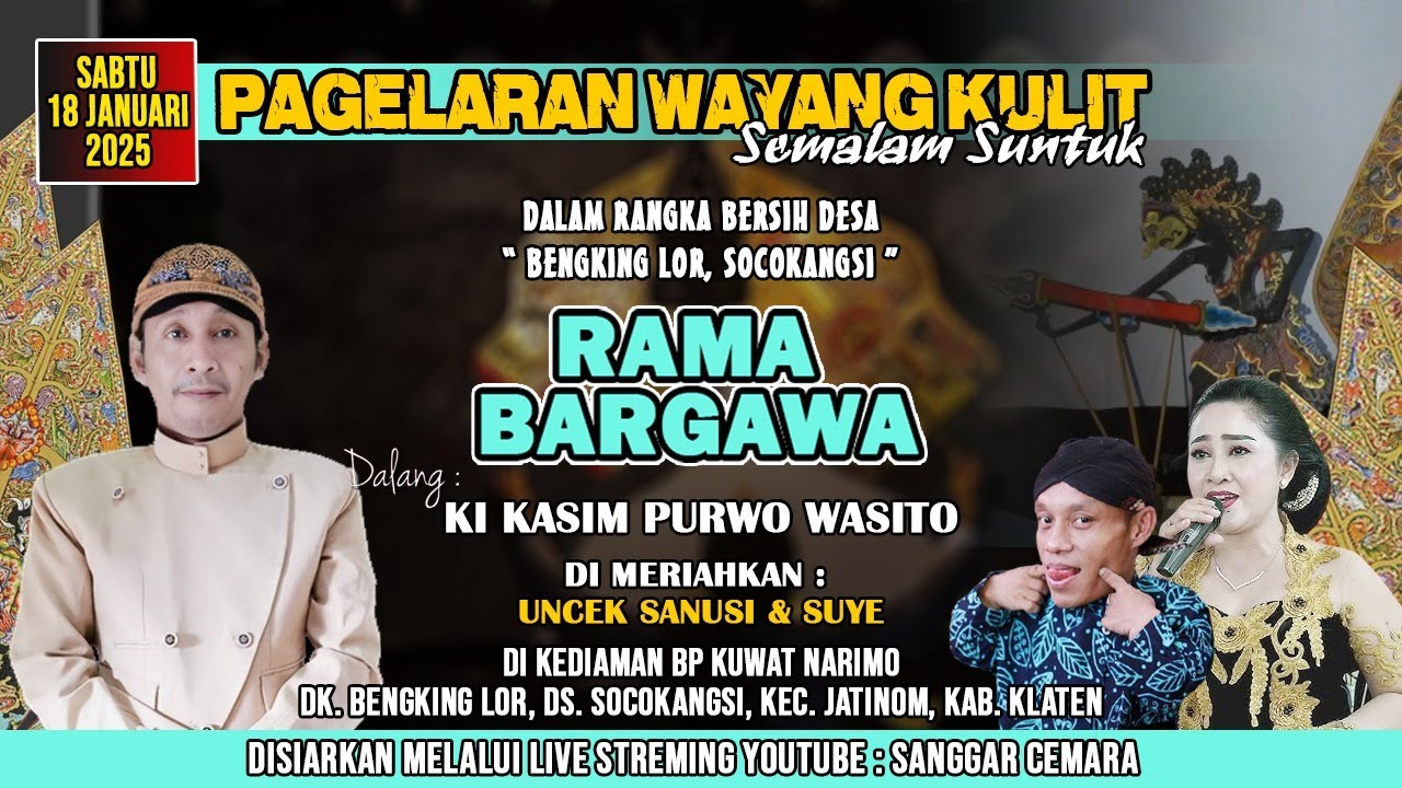 Live Wayang Bersih Desa Socakangsi Jatinom. Ki Kasim Purwo Wasito - Uncek, Suye dkk. 