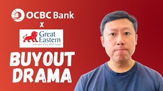 OCBC's Great Eastern Buyout Drama
