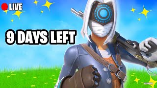 🔴 Live! Fortnite Grind! NEW SEASON IN 9 DAYS!