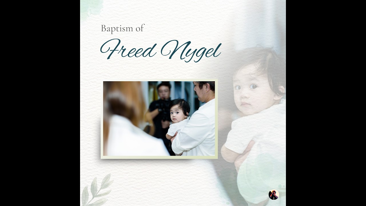 🎥Video highlights from Freed Nygel's Baptism♡♱