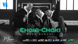 Dadu guruhi - Chaki-Chaki (audio 2020) Resimi