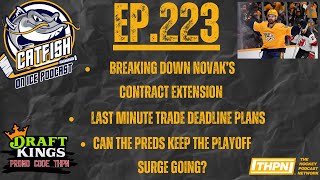 Ep.223 Clay Brewer Joins. Nashville Predators Last Minute Trade Deadline Plans, Tommy Novak Deal