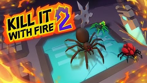 【Kill It With Fire 2- DEMO】Exterminate Every Last Spider Across The Multiverse