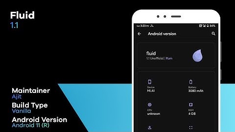 Install Fluid OS v1.1 Android 11 on Mi A1