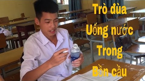 Trò Đùa Uống Nước Trong Bồn Cầu ( Prank Drink The Toilet Bowl ) | Troll Vlogs