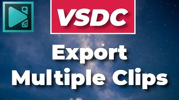 Export multiple clips using segmentation markers in VSDC | VSDC Free Video Editor Tutorial