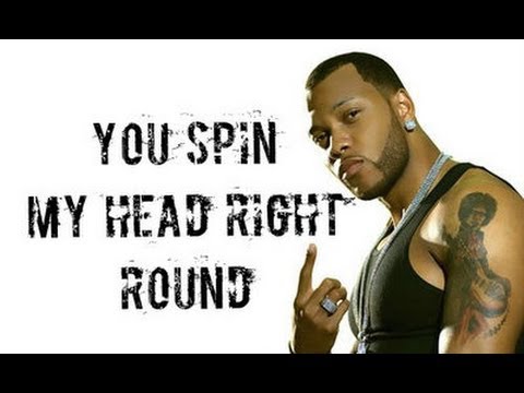 YOU SPIN MY HEAD RIGHT ROUND LYRICS