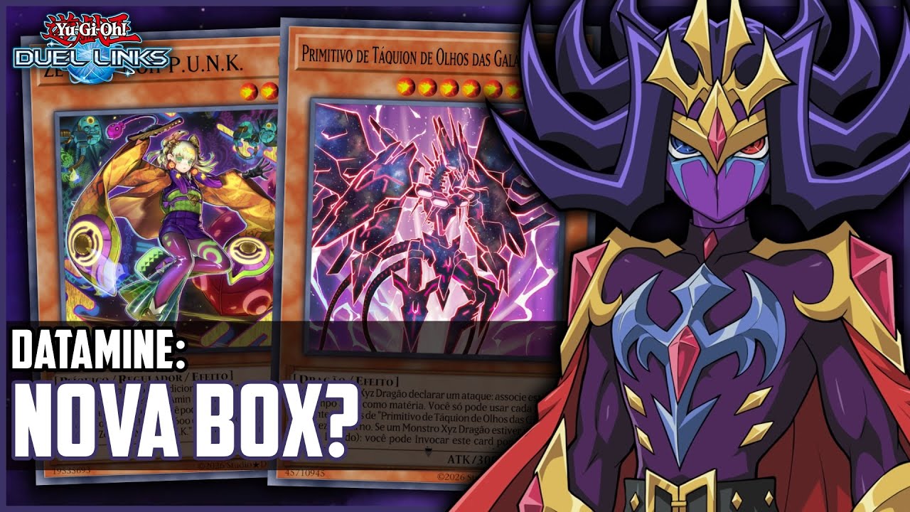 VAZOU A PRÓXIMA BOX? P.U.N.K, TACHYON, SHARK E MAIS! [DUEL LINKS]