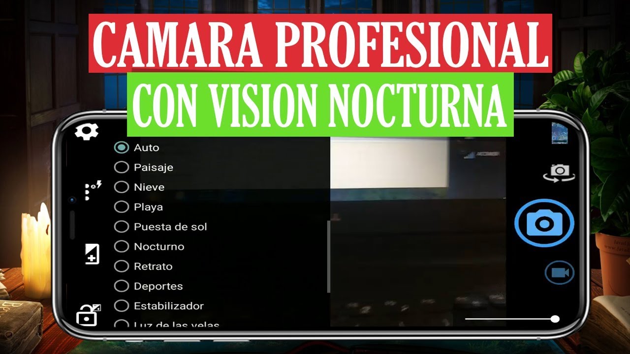 Instalar Camara Con Vision Nocturna Para Android 2024 YouTube