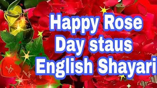 Best happy Rose day wishing status video in English shayari screenshot 1