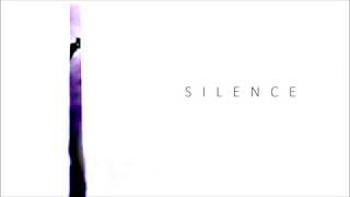 SILENCE