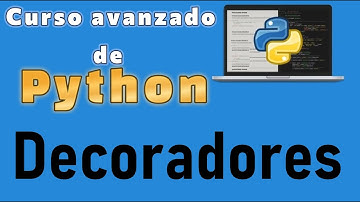 Curso de Python desde cero para principiantes | DECORADORES EN PYTHON (video 64)