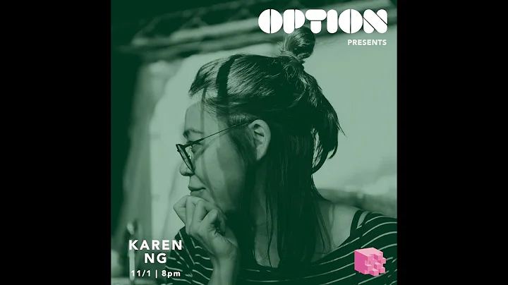 OPTION:  Karen Ng