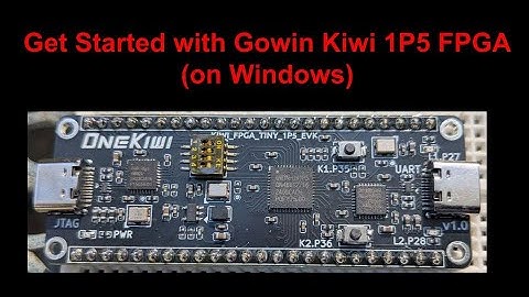 Aan de slag met het Gowin Kiwi 1P5 FPGA-bord