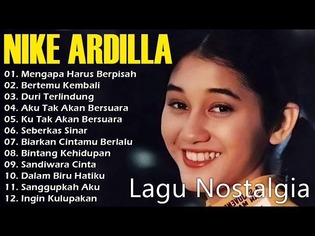 Lagu Terbaik Nike Ardilla | Best Song Nike Ardilla Full Album | Ku Tak Akan Bersuara class=