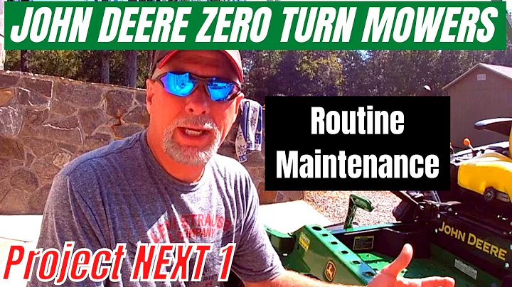 JOHN DEERE ZERO TURN MOWERS / ROUTINE MAINTENANCE