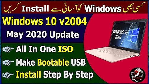 🔥Install Windows 10 ✅| Windows 10 May 2020 Update Version 2004 👍| Step By Step Installation In Urdu💯