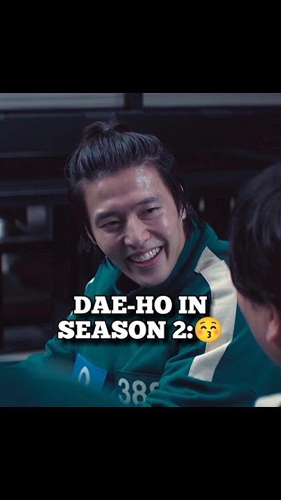 DAE-HO/PLAYER 388 IN SEASON 2 AND 3 😭 #squidgame #squidgame3