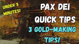 Pax Dei Quick Tips - 3 Gold-Making Tips Net Worth