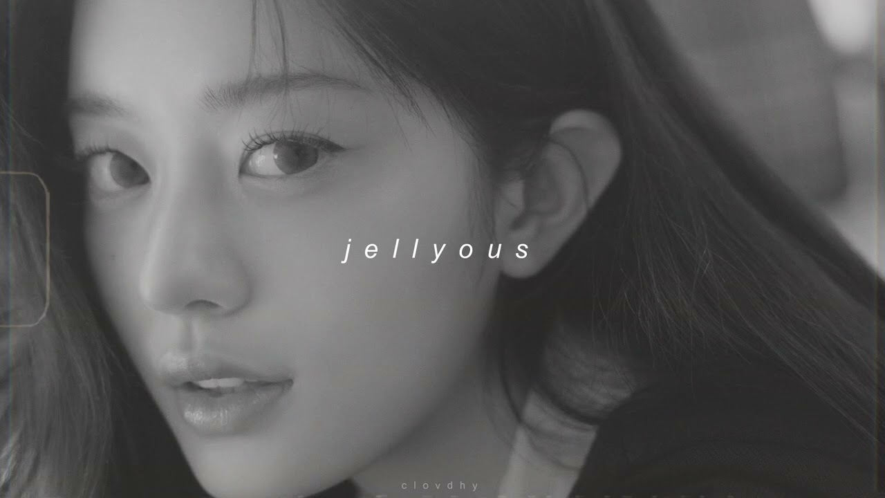 illit - jellyous (slowed + reverb) | 5 years with clovdhy 🎀🎠