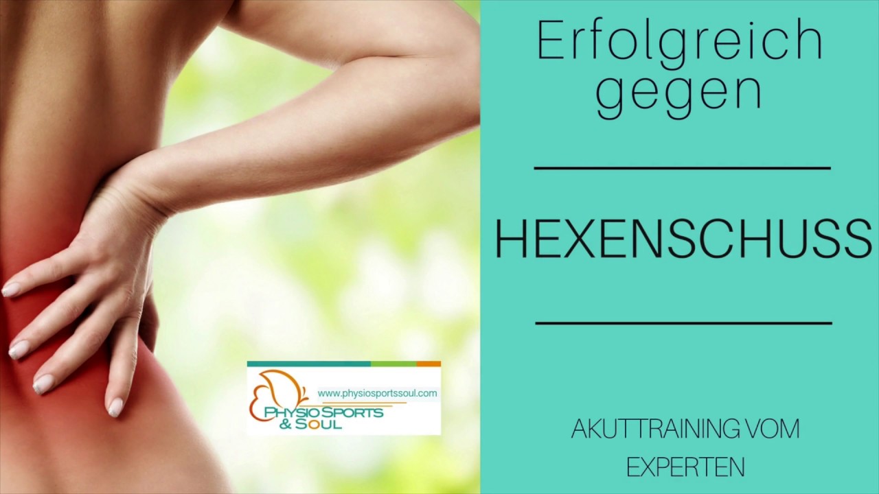 Rückenschmerzen? Erfolgreich GEGEN Hexenschuss, Rückenschmerzen? Erfolgreich GEGEN Hexenschuss,